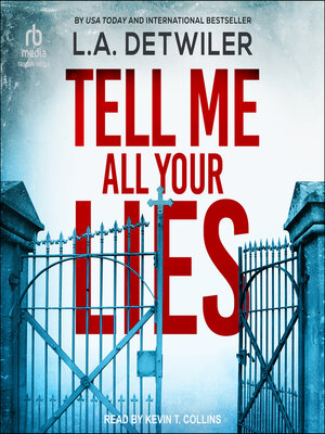 cover image of Tell Me All Your Lies